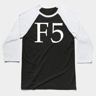 this F5 white color Baseball T-Shirt